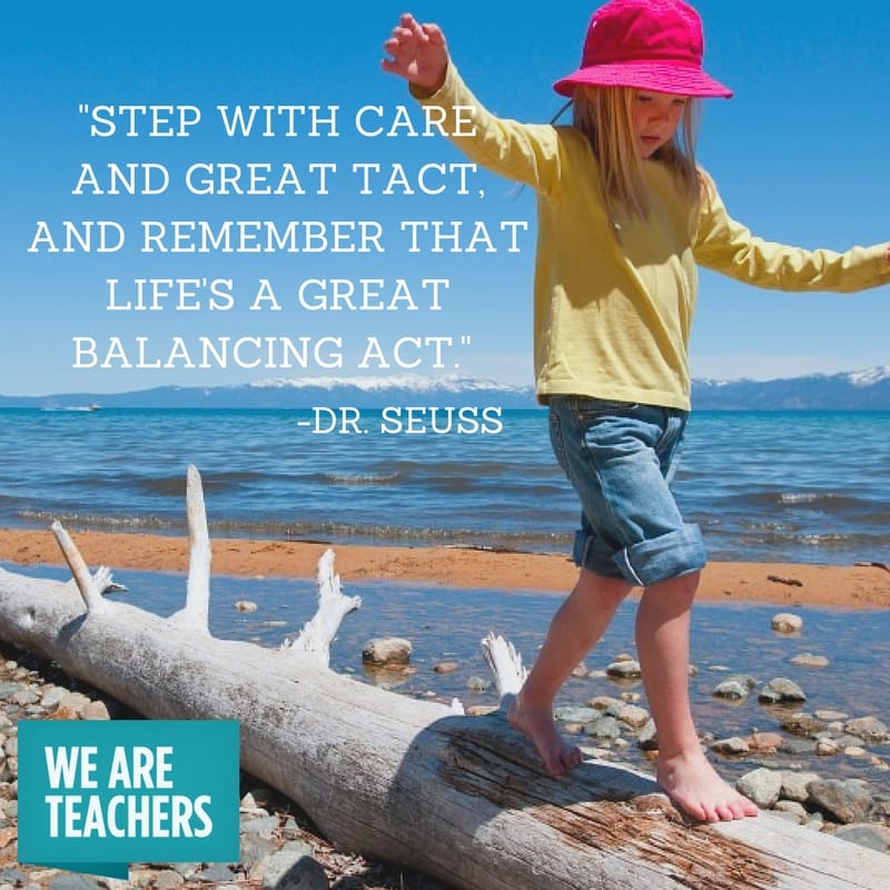 Step With Care Dr. Seuss Quote