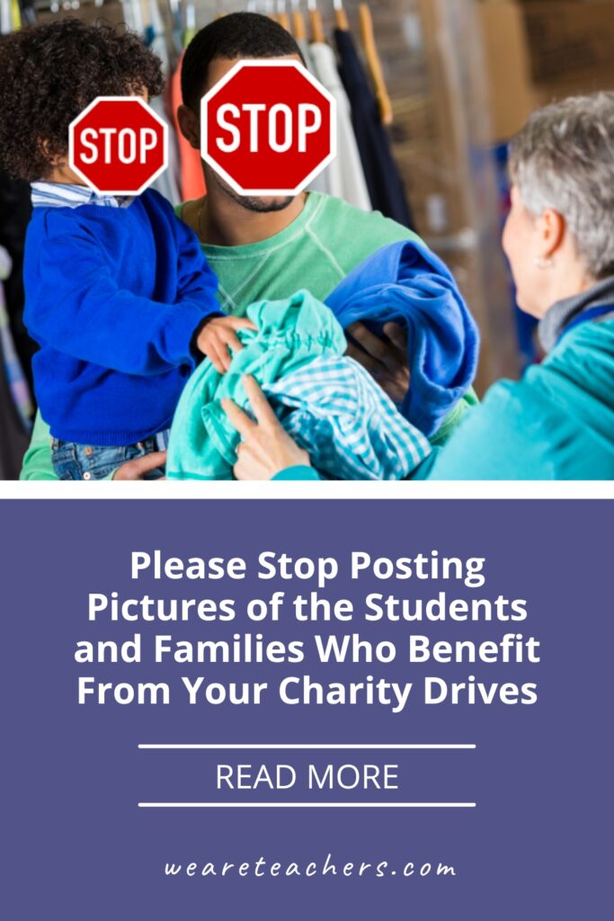 We need to stop posting pictures of students and their families who benefit from our charity. Here's why (and what to post instead).