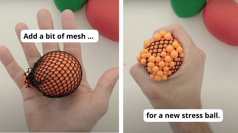 Make mesh stress balls.