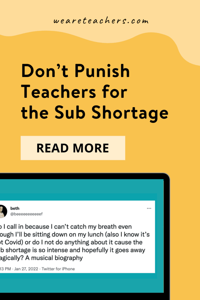Don't Punish Teachers for the Sub Shortage
