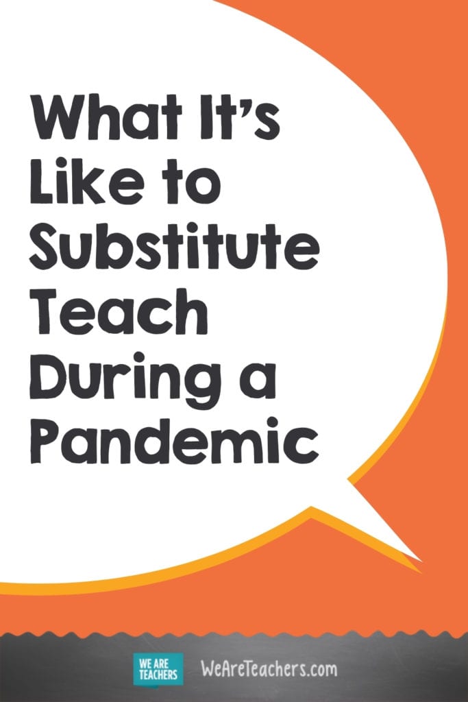 What It's Like to Substitute Teach During a Pandemic