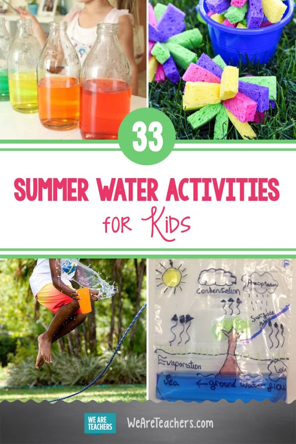 33 Splash-tastic Water Activities for Summertime Fun and Learning