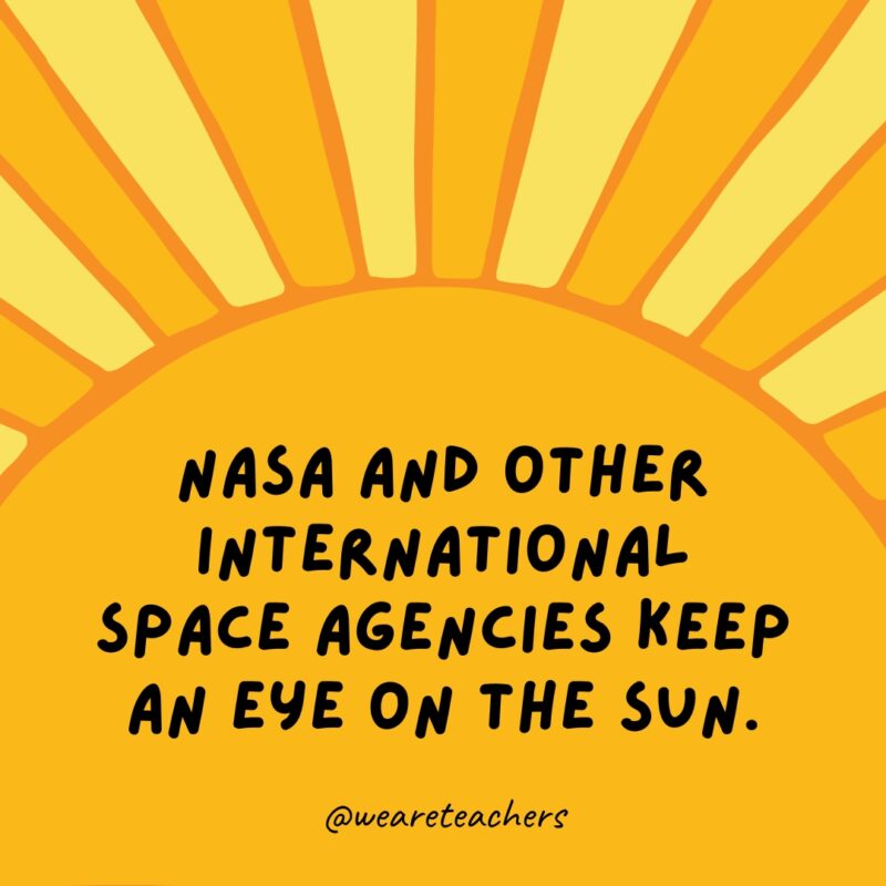 NASA and other international space agencies keep an eye on the sun.