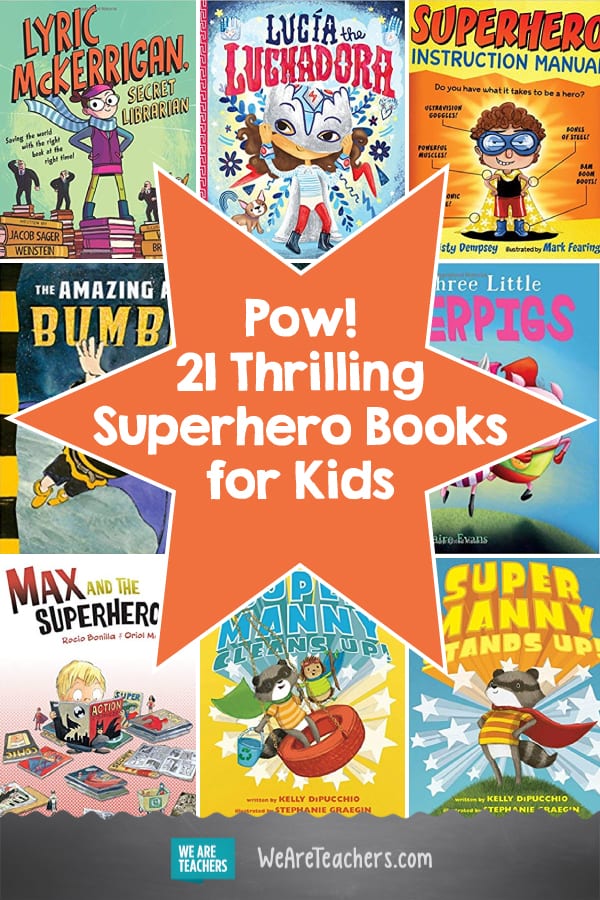 Pow! 21 Thrilling Superhero Books for Kids