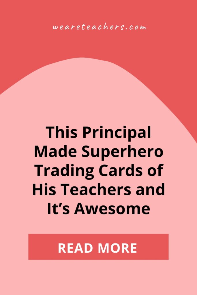 Superhero trading cards aren't typically on a principal's to-do list, but they are for this principal and his fun (and meaningful) tradition.