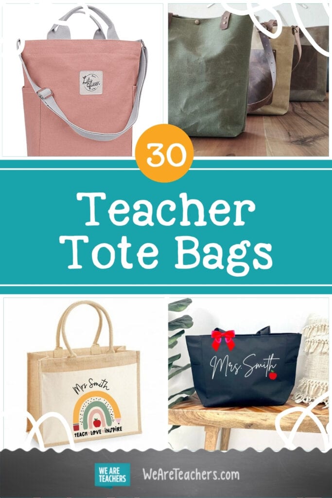 30 Teacher Tote Bags for Hauling Books, Granola Bars, Papers & More