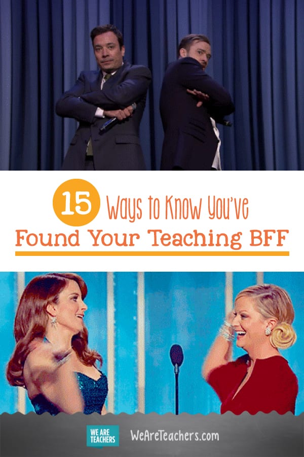 15 Ways to Know You've Found Your Teaching BFF