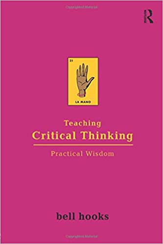 Professional development book cover for "Teaching Critical Thinking" by bell hooks