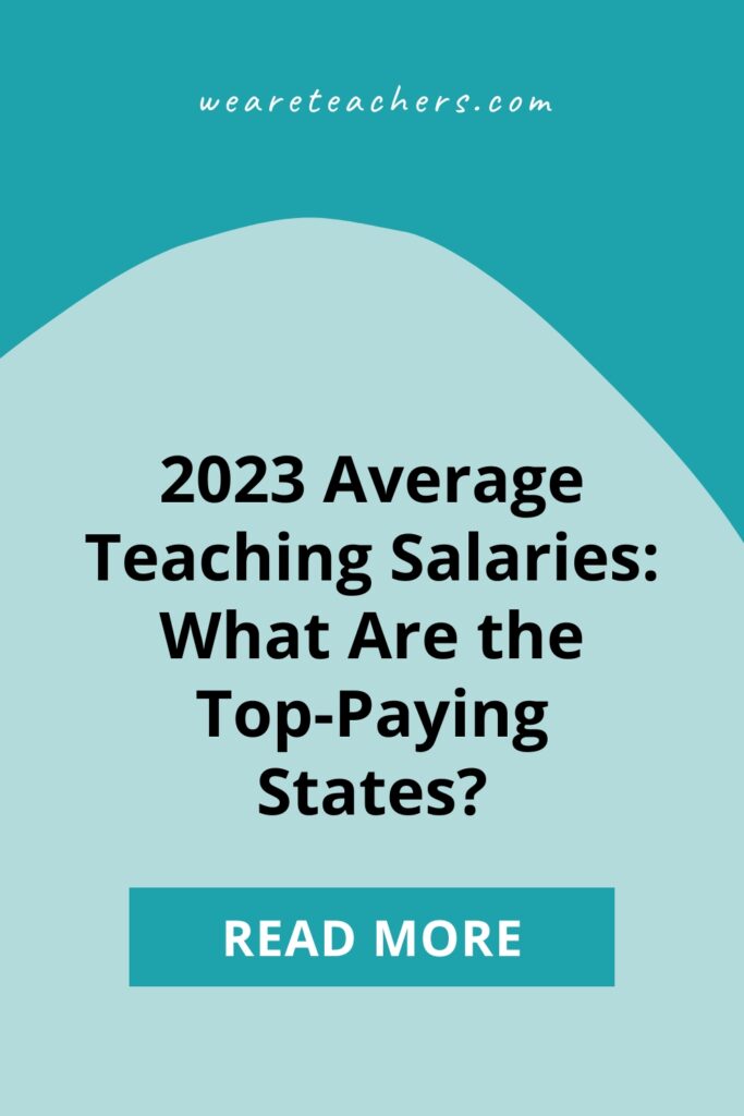 Where are teachers paid the most and the least? The 2022-2023 school year teacher salary numbers are out. See how your state ranks.