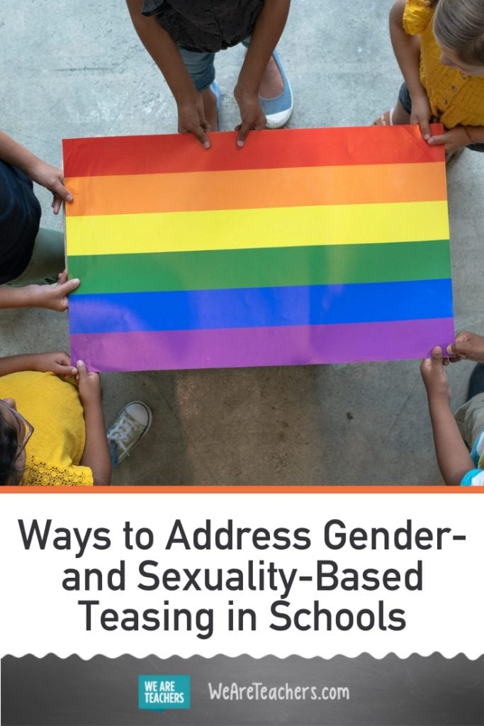 Ways to Address Gender- and Sexuality-Based Teasing in Schools