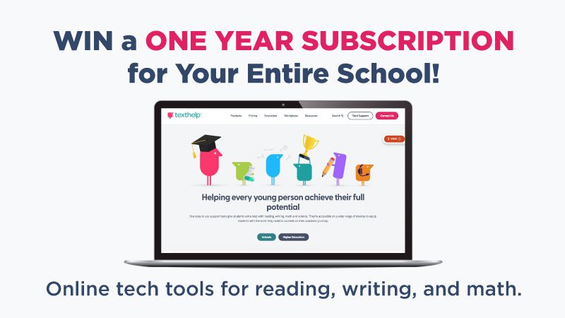 Win a one year subscription for your entire school.