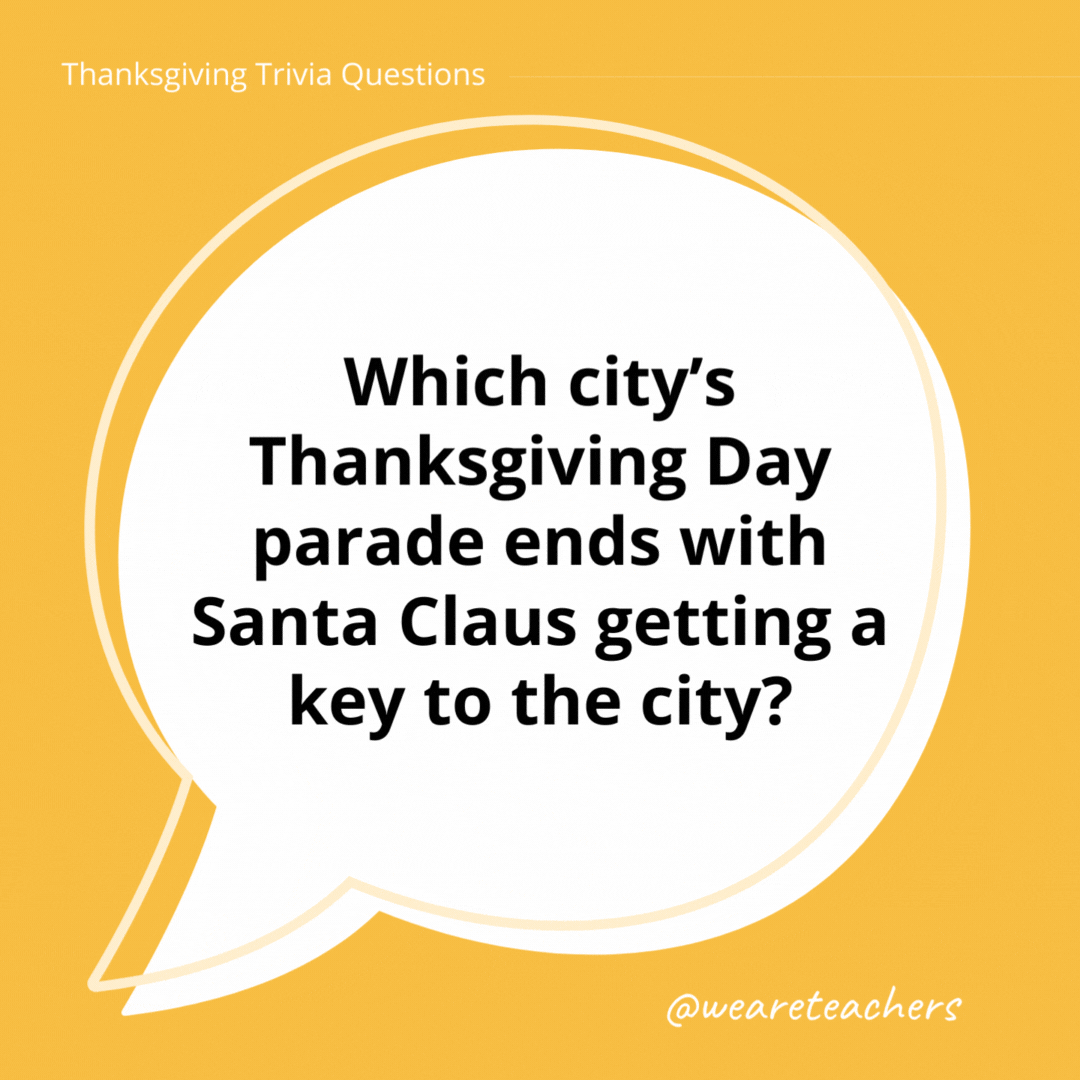Which city’s Thanksgiving Day parade ends with Santa Claus getting a key to the city?