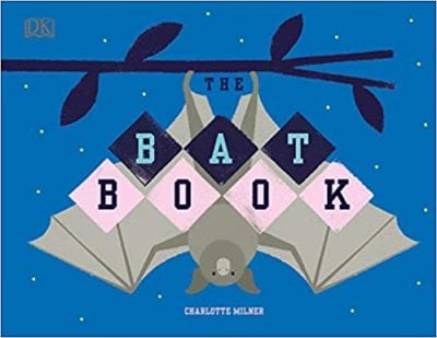 Book cover for The Bat Book, as an example of Earth Day books for kids