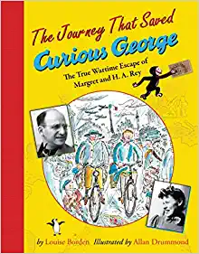 Book cover of The Journey that Saved Curious George, as an example of 5th grade books