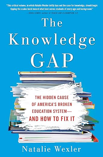 Book cover of The Knowledge Gap by Natalie Wexler