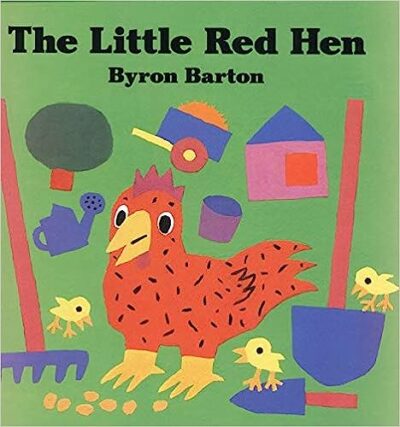 Book cover of The Little Red Hen by Byron Barton, as an example of big books for the classroom