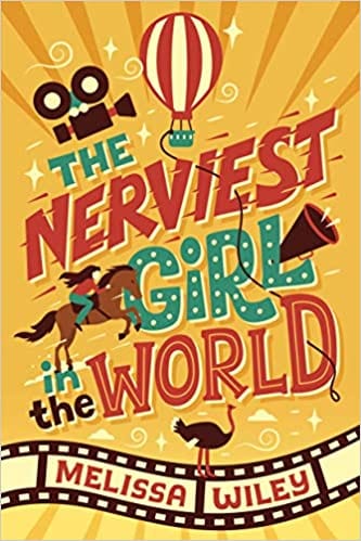 Cover of 'The Nerviest Girl in the World' by Melissa Wiley