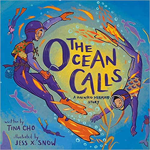 Book cover for The Ocean Calls: A Haenyeo Mermaid Story as an example of first grade books