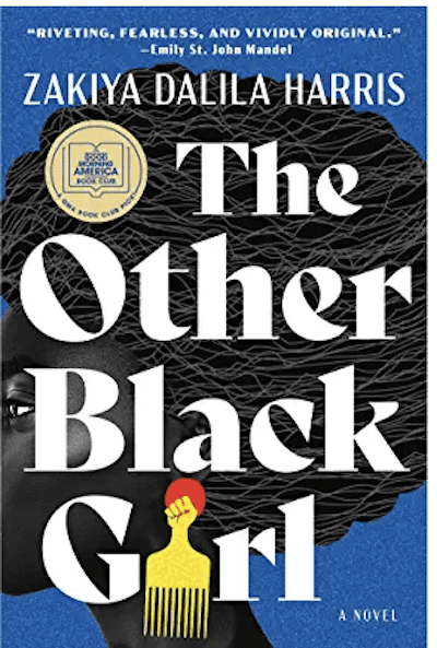 book cover: The Other Black Girl by Zakiya Dalila Harris, as an example of books for teachers to read over the summer