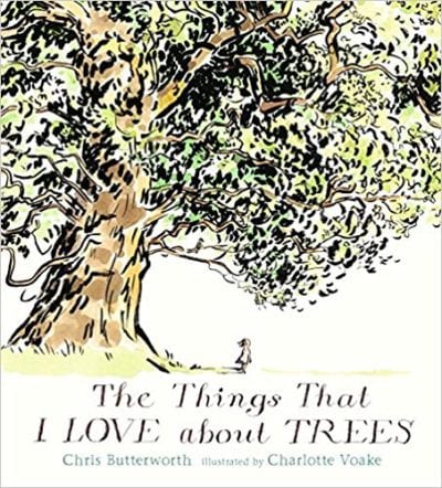 Book cover for The Things That I Love About Trees, as an example of Earth Day books for kids