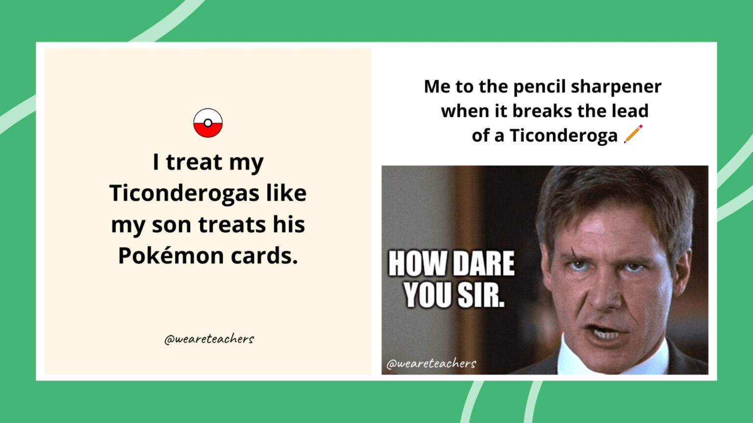 Ticonderoga Pencil Memes That Prove They're the Best