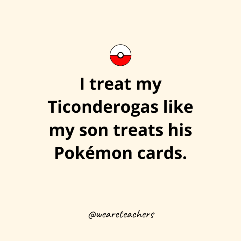 treat Ticonderogas like Pokemon cards Ticonderoga pencil meme
