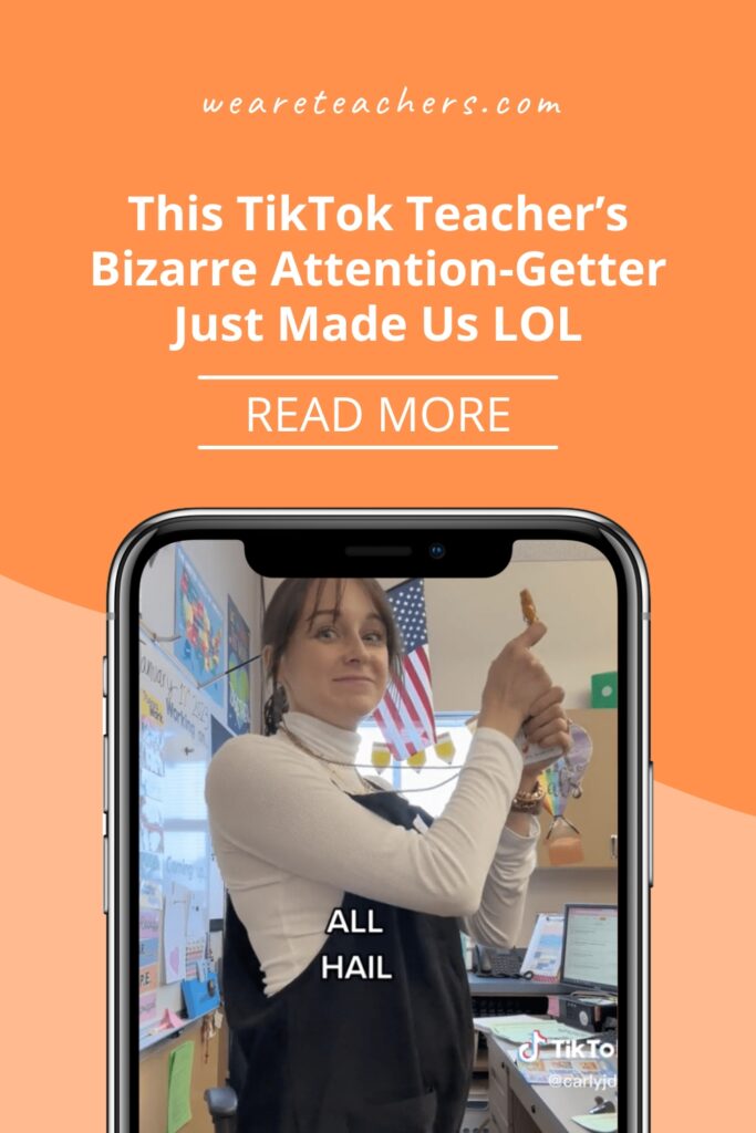 No "1, 2, 3, eyes on me" for this educator. This TikTok teacher's attention-getter is breaded, fried, and served up weird.