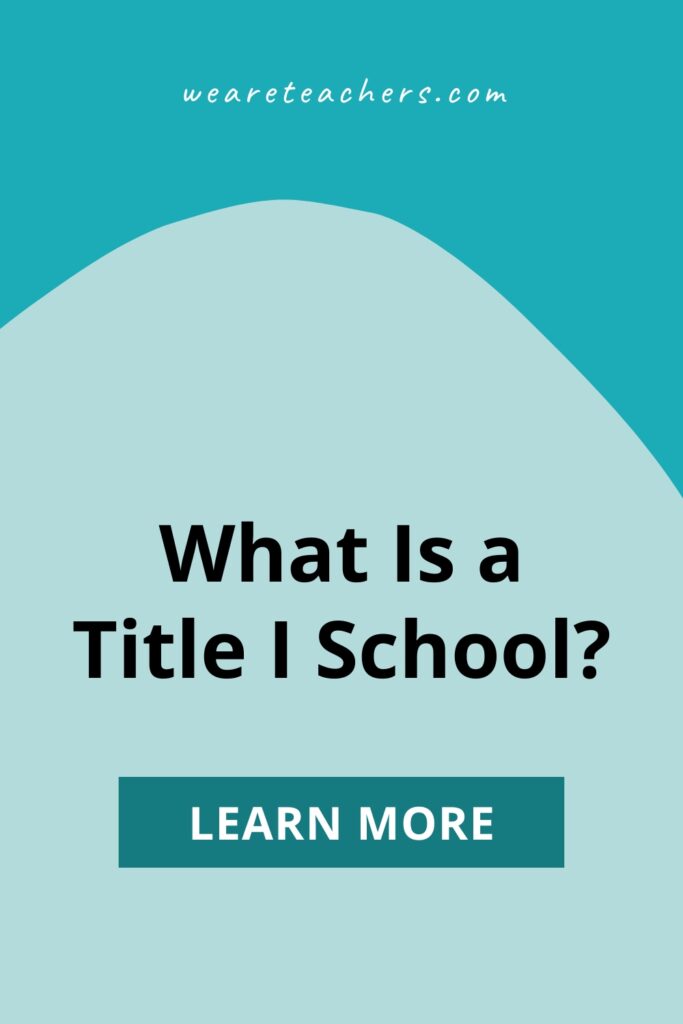 Schools are often described as Title I, but what does that mean and how does a school get to be Title I? Get answers to all your questions.