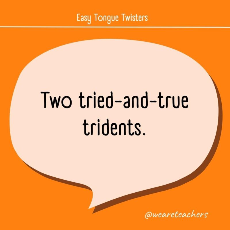 Two tried-and-true tridents.