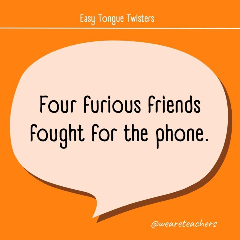 Four furious friends fought for the phone.