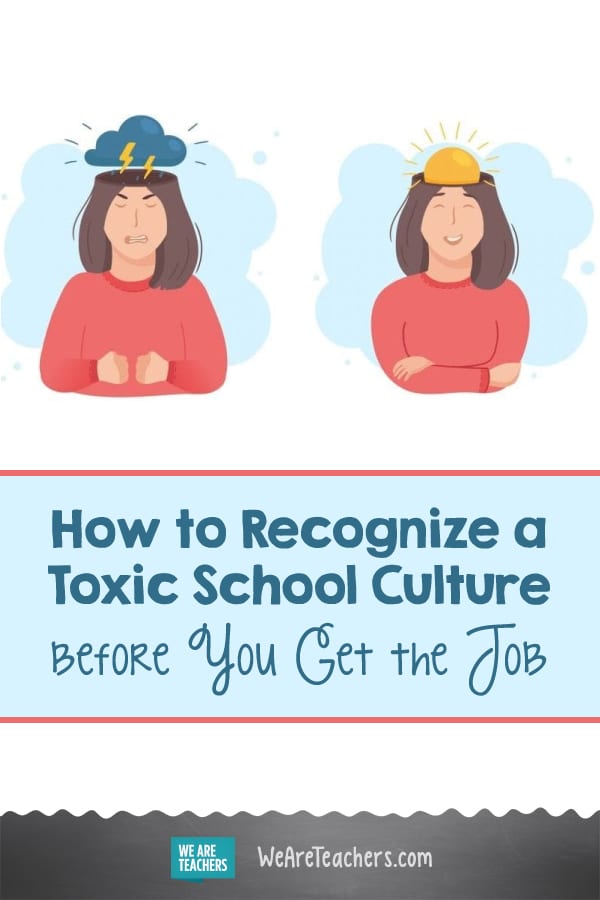 How to Recognize a Toxic School Culture Before You Get the Job
