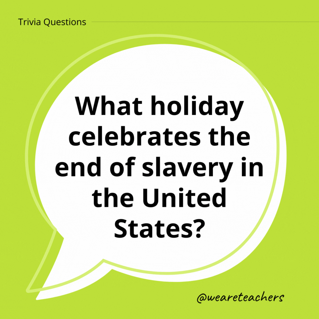 What holiday celebrates the end of slavery in the United States?