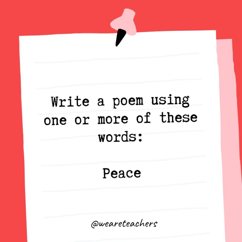 Write a poem using one or more of these words: Peace.