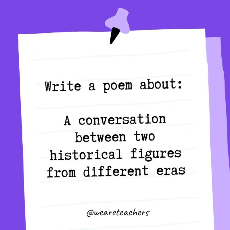 Write a poem about: A conversation between two historical figures from different eras.