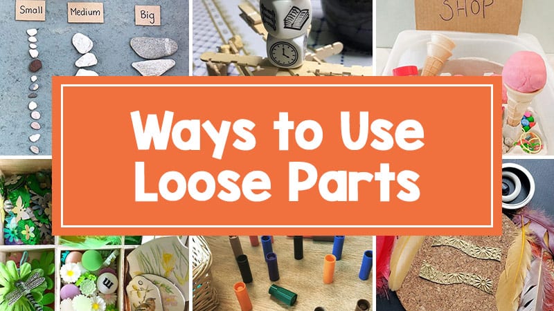 Loose Parts Play in Preschool: A Guide for Educators and Parents