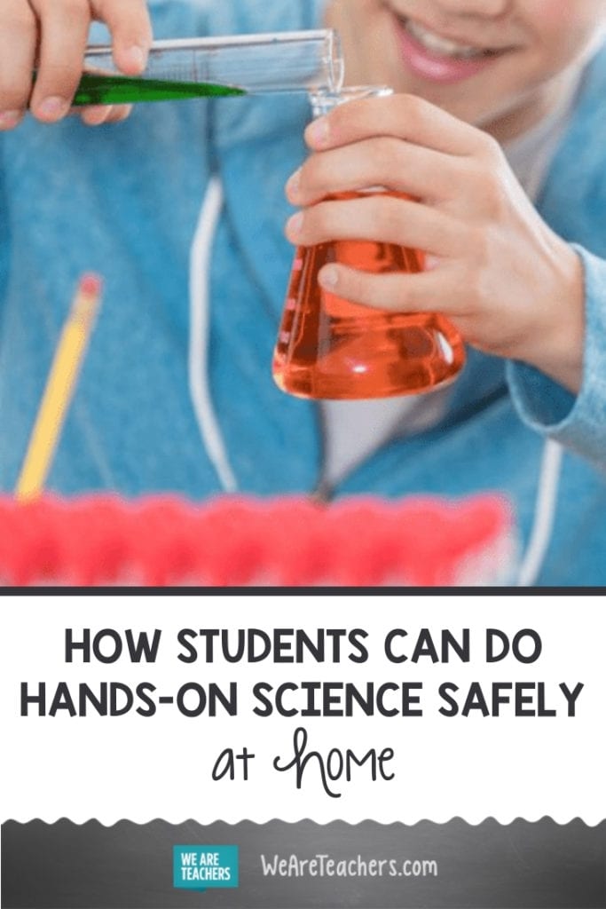How Students Can do Hands-On Science Safely at Home