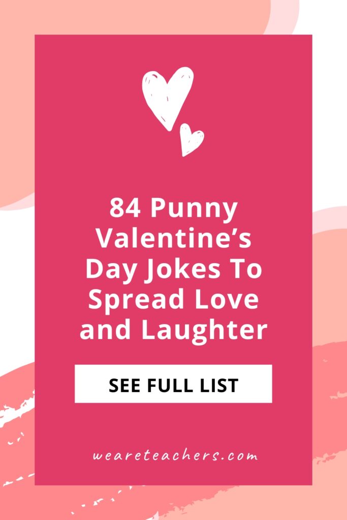 February 14 is Valentine's Day! Share these corny (but not too mushy!) Valentine's Day jokes for heartfelt humor.