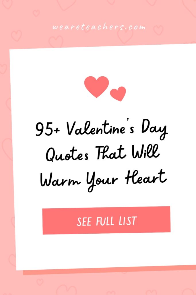 Love is all around us! These Valentine's Day quotes are perfect for sharing with the ones who mean the most to us!