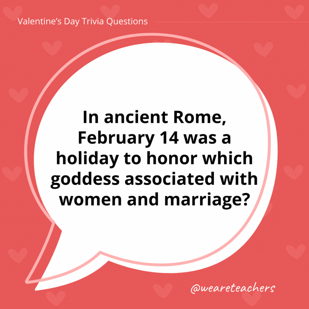In ancient Rome, February 14 was a holiday to honor which goddess associated with women and marriage?

Juno.