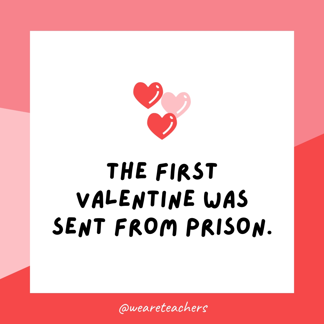 पहला वैलेंटाइन जेल से भेजा गया था.