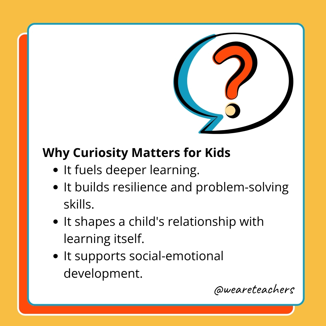 How To Teach Curiosity in the Classroom—And Why You Should - May 2026