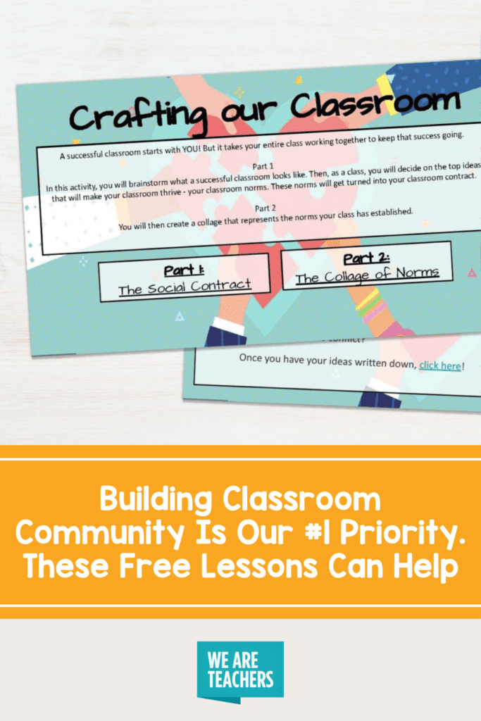 Building Classroom Community Is Our#1 Priority. These Free Lessons Can Help