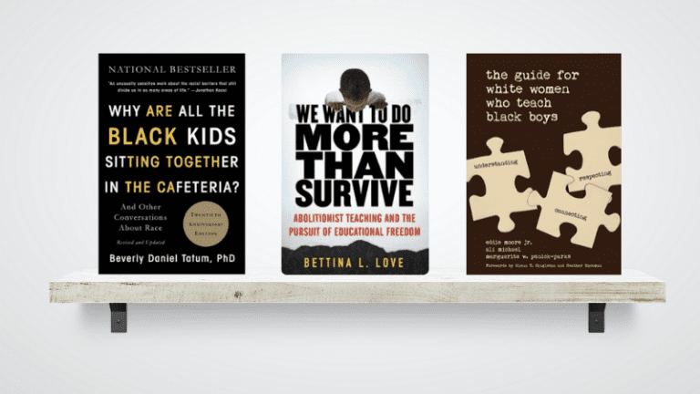 "The Guide for White Women who Teach Black Boys," and "We Want To Do More Than Survive," Anti-Racism Books.