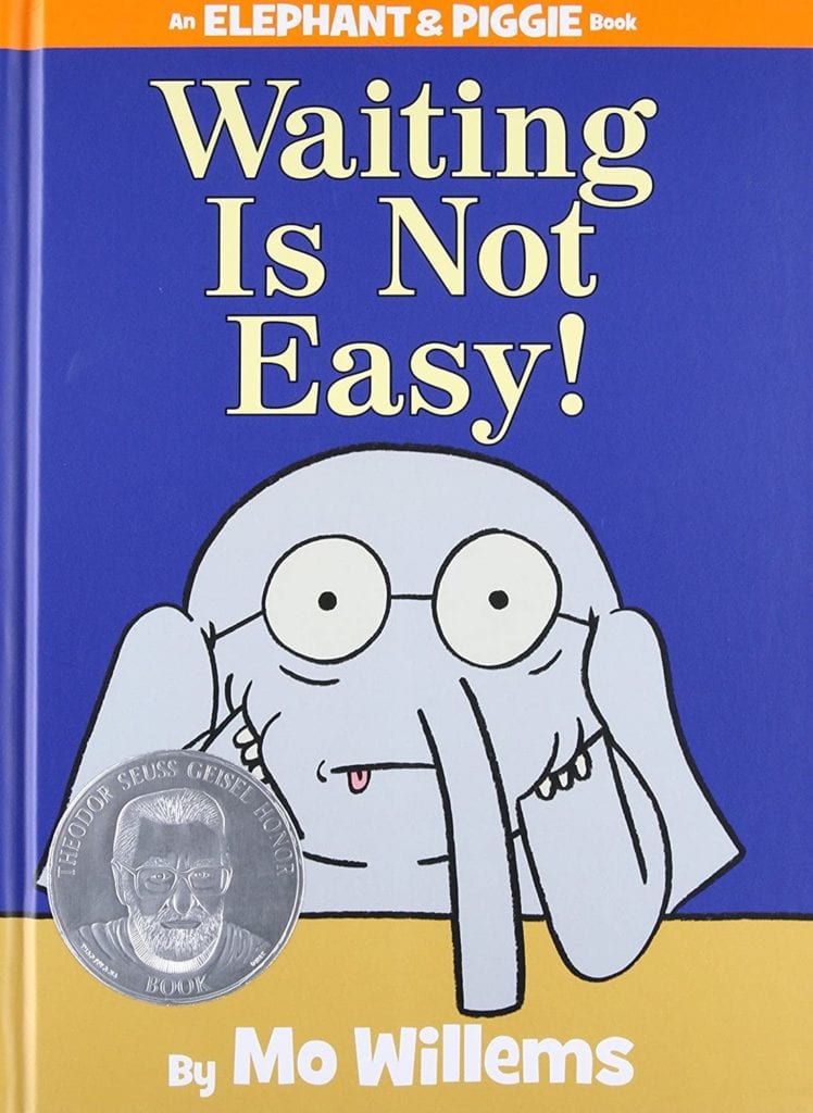 Waiting is Not Easy book cover-- back to school books