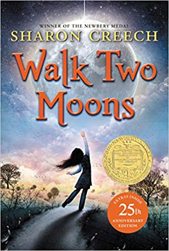 Book cover of Walk Two Moons by Sharon Creech, as an example of chapter books for fifth graders