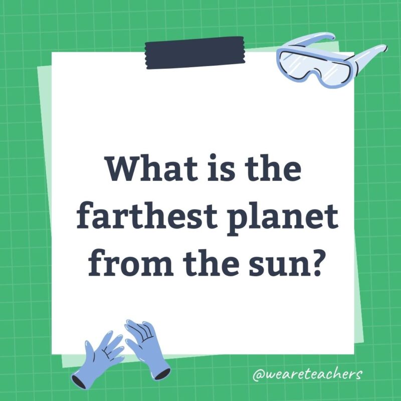 What is the farthest planet from the sun?