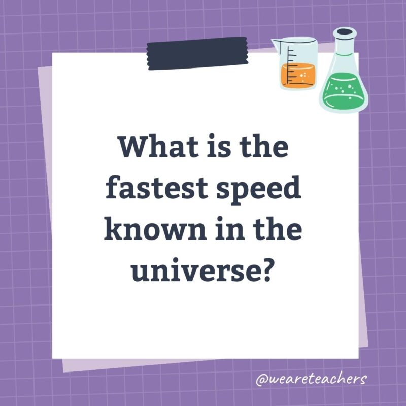 What is the fastest speed known in the universe?