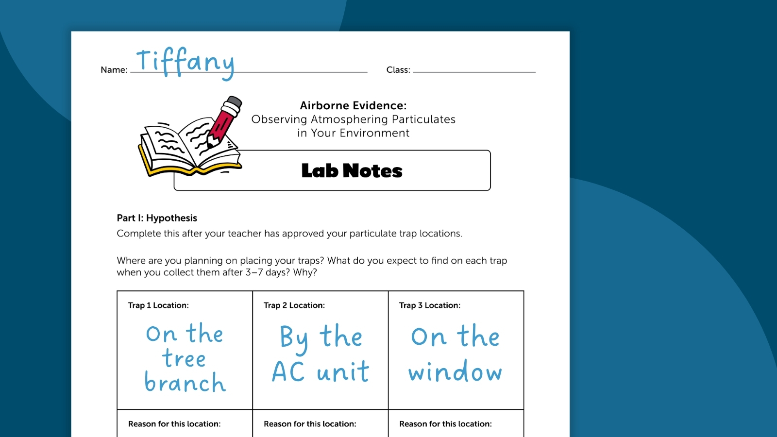 Airborne Evidence: This Free Classroom Lab Reveals Hidden Air Pollution at Your School Image of student lab notes of Ward's air quality experiment