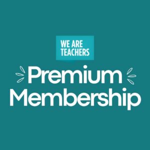 We Are Teachers Premium Membership