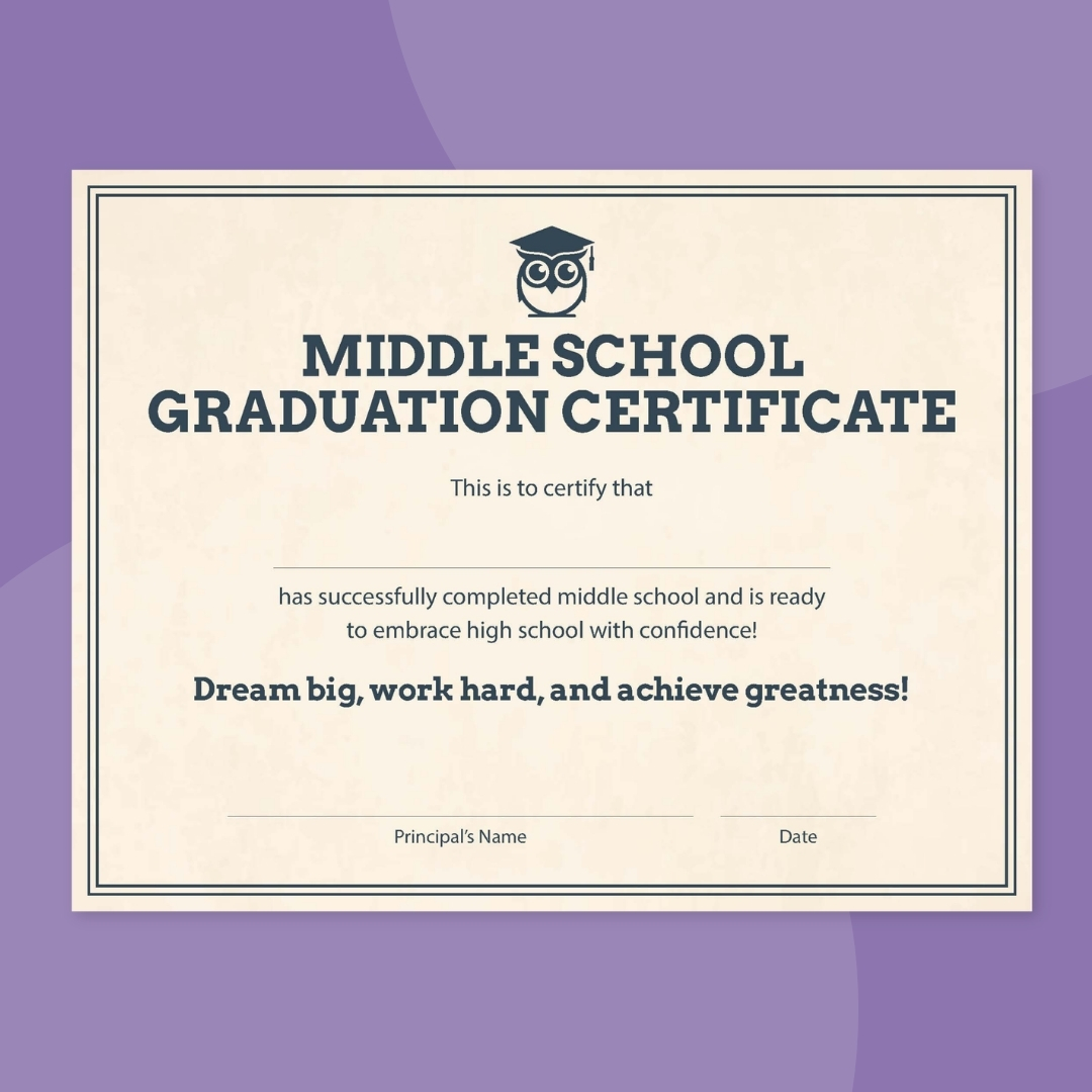 A beige background on a diploma says Middle School Graduation Certificate in large blue letters. There is a tiny owl above the text wearing a graduation cap.